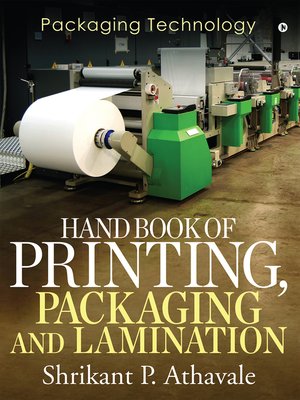 cover image of Hand Book of Printing, Packaging and Lamination